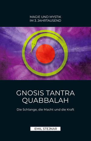 Buchcover Gnosis Tantra Quabbalah | Emil Stejnar | EAN 9783900721138 | ISBN 3-900721-13-0 | ISBN 978-3-900721-13-8