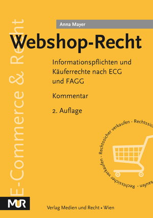 Buchcover Webshop-Recht (Online-Ausgabe) | Anna Mayer | EAN 9783900741761 | ISBN 3-900741-76-X | ISBN 978-3-900741-76-1