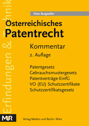 Buchcover Österreichisches Patentrecht | Peter Burgstaller | EAN 9783900741778 | ISBN 3-900741-77-8 | ISBN 978-3-900741-77-8