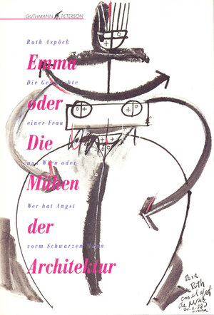 Buchcover Emma oder Die Mühen der Architektur | Ruth Aspöck | EAN 9783900782009 | ISBN 3-900782-00-8 | ISBN 978-3-900782-00-9