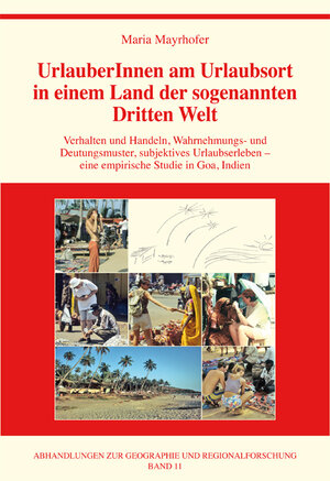 Buchcover UrlauberInnen am Urlaubsort in einem Land der sogenannten Dritten Welt | Maria Mayrhofer | EAN 9783900830649 | ISBN 3-900830-64-9 | ISBN 978-3-900830-64-9