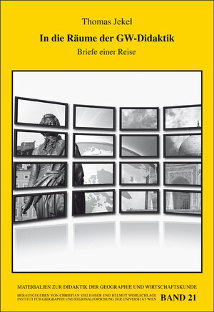 Buchcover In die Räume der GW-Didaktik | Thomas Jekel | EAN 9783900830663 | ISBN 3-900830-66-5 | ISBN 978-3-900830-66-3