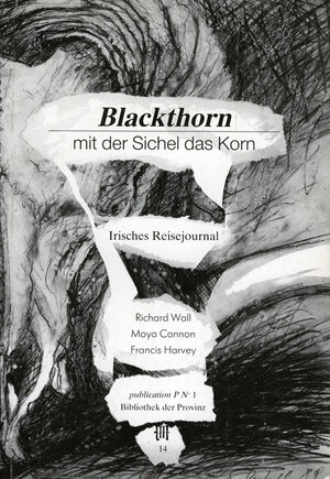 Buchcover Blackthorn | Richard Pils | EAN 9783900878146 | ISBN 3-900878-14-5 | ISBN 978-3-900878-14-6
