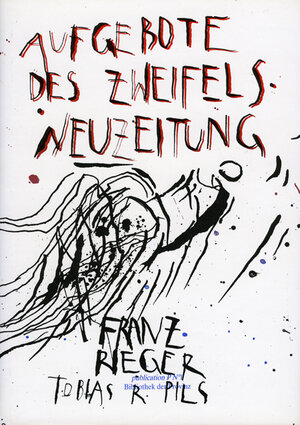 Buchcover Aufgebote des Zweifels | Franz Rieger | EAN 9783900878337 | ISBN 3-900878-33-1 | ISBN 978-3-900878-33-7