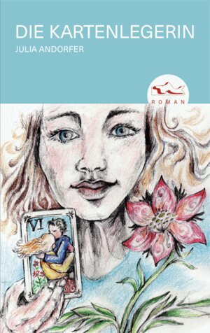 Buchcover Die Kartenlegerin | Julia Andorfer | EAN 9783900888848 | ISBN 3-900888-84-1 | ISBN 978-3-900888-84-8