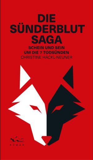 Buchcover Die Sünderblut-Saga | Christine Hackl-Neuner | EAN 9783900888855 | ISBN 3-900888-85-X | ISBN 978-3-900888-85-5