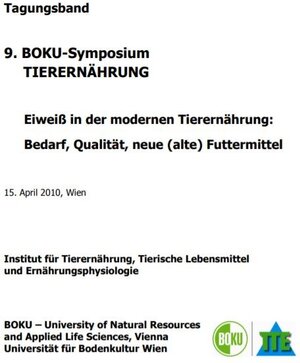 Buchcover Tagungsband 9. BOKU-Symposium Tierernährung  | EAN 9783900962876 | ISBN 3-900962-87-1 | ISBN 978-3-900962-87-6
