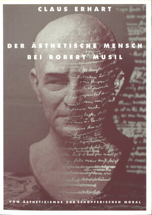 Buchcover Der ästhetische Mensch bei Robert Musil | Claus Erhart | EAN 9783901064029 | ISBN 3-901064-02-8 | ISBN 978-3-901064-02-9