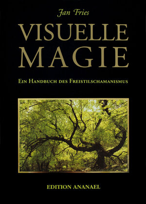 Buchcover Visuelle Magie | Jan Fries | EAN 9783901134067 | ISBN 3-901134-06-9 | ISBN 978-3-901134-06-7
