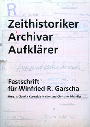 Buchcover Zeithistoriker - Archivar - Aufklärer | Klaus-Dieter Mulley | EAN 9783901142703 | ISBN 3-901142-70-3 | ISBN 978-3-901142-70-3