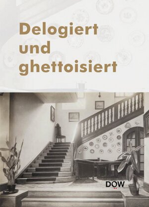 Buchcover Delogiert und ghettoisiert | Benjamin Frommer | EAN 9783901142802 | ISBN 3-901142-80-0 | ISBN 978-3-901142-80-2