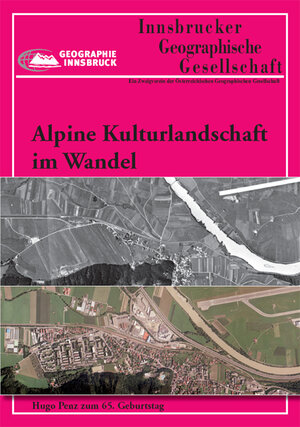 Buchcover Alpine Kulturlandschaft im Wandel | Oliver Bender | EAN 9783901182860 | ISBN 3-901182-86-1 | ISBN 978-3-901182-86-0