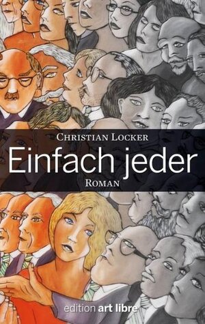 Buchcover Einfach Jeder | Christian Locker | EAN 9783901209178 | ISBN 3-901209-17-4 | ISBN 978-3-901209-17-8
