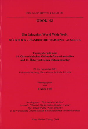 Buchcover ODOK '03: Ein Jahrzehnt World Wide Web: Rückblick - Standortbestimmung - Ausblick  | EAN 9783901232480 | ISBN 3-901232-48-6 | ISBN 978-3-901232-48-0