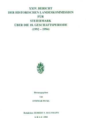 Buchcover XXIV. Bericht der Historischen Landeskommission für Steiermark über die 18. Geschäftsperiode (1992–1994)  | EAN 9783901251085 | ISBN 3-901251-08-1 | ISBN 978-3-901251-08-5