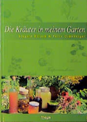 Die Kräuter in meinem Garten