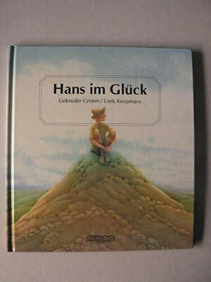 Buchcover Hans im Glück | Jacob Grimm | EAN 9783901282065 | ISBN 3-901282-06-8 | ISBN 978-3-901282-06-5