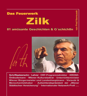 Buchcover DAS FEUERWERK ZILK | Fred Vavrousek | EAN 9783901287176 | ISBN 3-901287-17-5 | ISBN 978-3-901287-17-6