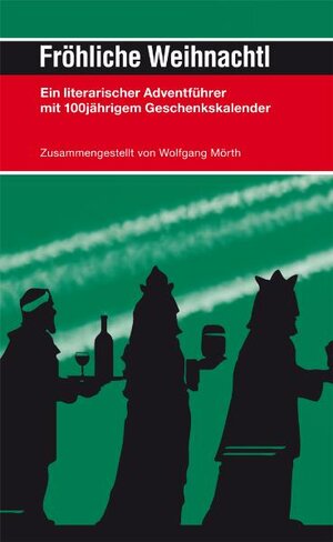 Buchcover Fröhliche Weihnachtl | Wolfgang Mörth | EAN 9783901325649 | ISBN 3-901325-64-6 | ISBN 978-3-901325-64-9