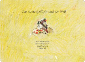 Buchcover Das siebte Geißlein | Elisabeth Richter | EAN 9783901409486 | ISBN 3-901409-48-3 | ISBN 978-3-901409-48-6