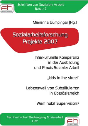 Buchcover Sozialarbeitsforschung Projekte 2007  | EAN 9783901409912 | ISBN 3-901409-91-2 | ISBN 978-3-901409-91-2