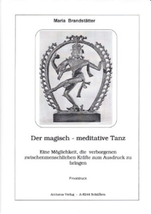 Buchcover Der magisch - meditative Tanz | Maria Brandstätter | EAN 9783901489679 | ISBN 3-901489-67-3 | ISBN 978-3-901489-67-9