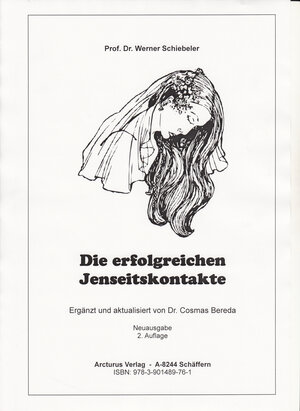 Buchcover Die erfolgreichen Jenseitskontakte  | EAN 9783901489761 | ISBN 3-901489-76-2 | ISBN 978-3-901489-76-1