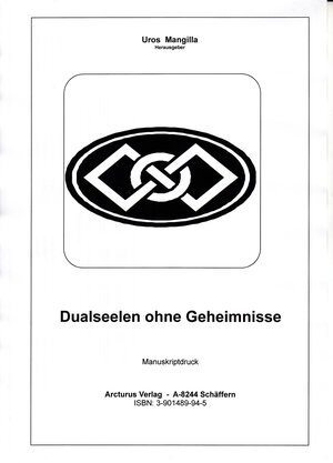 Buchcover Dualseelen ohne Geheimnisse  | EAN 9783901489945 | ISBN 3-901489-94-0 | ISBN 978-3-901489-94-5