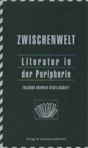 Buchcover Jahrbuch der Theodor Kramer Gesellschaft / Literatur in der Peripherie  | EAN 9783901602092 | ISBN 3-901602-09-7 | ISBN 978-3-901602-09-2