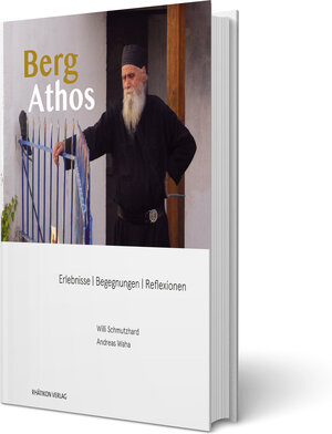 Buchcover Berg Athos | Willi Schmutzhard | EAN 9783901607554 | ISBN 3-901607-55-2 | ISBN 978-3-901607-55-4