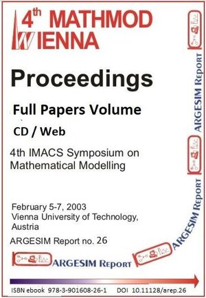 Buchcover Proceedings MATHMOD 03 Vienna Full Papers Volume  | EAN 9783901608261 | ISBN 3-901608-26-5 | ISBN 978-3-901608-26-1