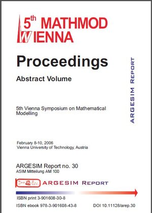 Buchcover Proceedings MATHMOD 06 Vienna Abstract Volume  | EAN 9783901608308 | ISBN 3-901608-30-3 | ISBN 978-3-901608-30-8