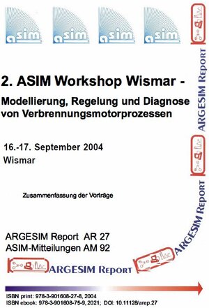 Buchcover 2. ASIM Workshop Wismar - Modellierung, Regelung und Diagnose von Verbrennungsmotorprozessen  | EAN 9783901608759 | ISBN 3-901608-75-3 | ISBN 978-3-901608-75-9