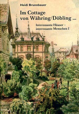 Buchcover Im Cottage von Währing /Döbling | Heidi Brunnbauer | EAN 9783901616617 | ISBN 3-901616-61-6 | ISBN 978-3-901616-61-7
