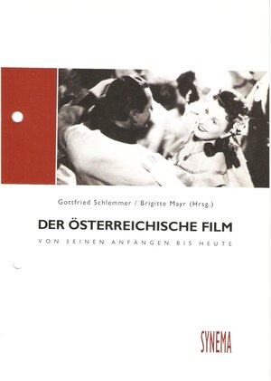 Buchcover Der österreichische Film. Von seinen Anfängen bis heute. Loseblattsammlung | Monika Bernold | EAN 9783901644061 | ISBN 3-901644-06-7 | ISBN 978-3-901644-06-1