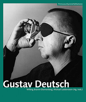 Buchcover Gustav Deutsch | Gustav Deutsch | EAN 9783901644306 | ISBN 3-901644-30-X | ISBN 978-3-901644-30-6