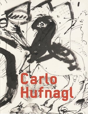 Buchcover Carlo Hufnagl | EAN 9783901644924 | ISBN 3-901644-92-X | ISBN 978-3-901644-92-4