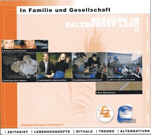 Buchcover Bräuche im Salzburger Land. Zeitgeist, Lebenskonzepte, Rituale, Trends, Alternativen / In Familie und Gesellschaft  | EAN 9783901681073 | ISBN 3-901681-07-8 | ISBN 978-3-901681-07-3