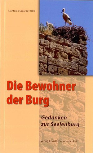 Buchcover Die Bewohner der Burg | Antonio Sagardoy | EAN 9783901797385 | ISBN 3-901797-38-6 | ISBN 978-3-901797-38-5