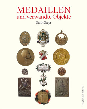 Buchcover Numismata Obderennsia (NO) VI: Medaillen und verwandte Objekte, Teil 5: Stadt Steyr | Fritz Hippmann | EAN 9783901862335 | ISBN 3-901862-33-1 | ISBN 978-3-901862-33-5