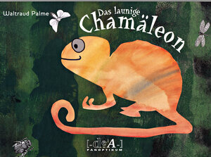 Buchcover Das launige Chamäleon | Waltraud Palme | EAN 9783901867149 | ISBN 3-901867-14-7 | ISBN 978-3-901867-14-9