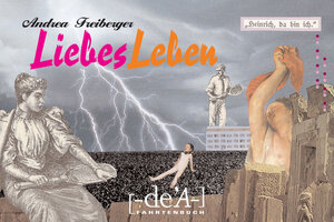 Buchcover LiebesLeben | Andrea Freiberger | EAN 9783901867187 | ISBN 3-901867-18-X | ISBN 978-3-901867-18-7