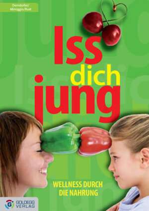 Buchcover Iss Dich jung! | Derndorfer | EAN 9783901880056 | ISBN 3-901880-05-4 | ISBN 978-3-901880-05-6