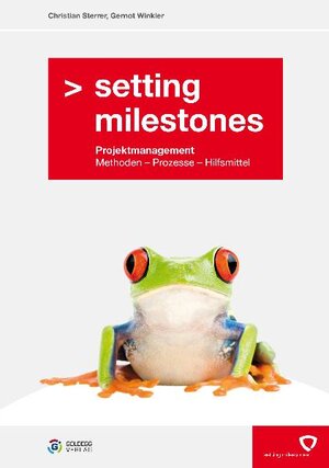 Buchcover Setting Milestones | Christian Sterrer | EAN 9783901880926 | ISBN 3-901880-92-5 | ISBN 978-3-901880-92-6