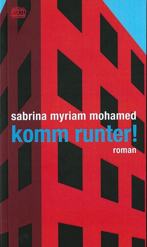 Buchcover komm runter! | Mohamed Sabrina Myriam | EAN 9783901899898 | ISBN 3-901899-89-8 | ISBN 978-3-901899-89-8