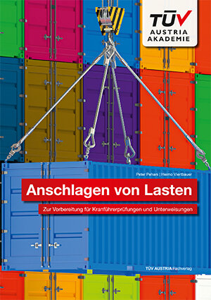 Buchcover Anschlagen von Lasten | Peter Pehani | EAN 9783901942983 | ISBN 3-901942-98-X | ISBN 978-3-901942-98-3