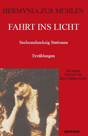 Buchcover Fahrt ins Licht | Hermynia zur Mühlen | EAN 9783901960017 | ISBN 3-901960-01-5 | ISBN 978-3-901960-01-7