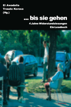 Buchcover ... bis sie gehen  | EAN 9783901960192 | ISBN 3-901960-19-8 | ISBN 978-3-901960-19-2