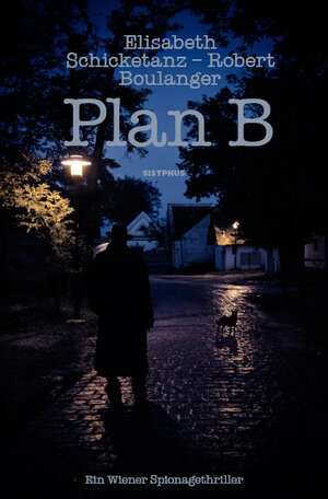 Buchcover Plan B | Elisabeth Schicketanz | EAN 9783901960888 | ISBN 3-901960-88-0 | ISBN 978-3-901960-88-8