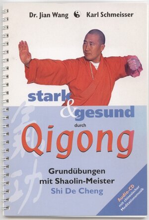 Buchcover Qigong | Jian Wang | EAN 9783902016003 | ISBN 3-902016-00-0 | ISBN 978-3-902016-00-3